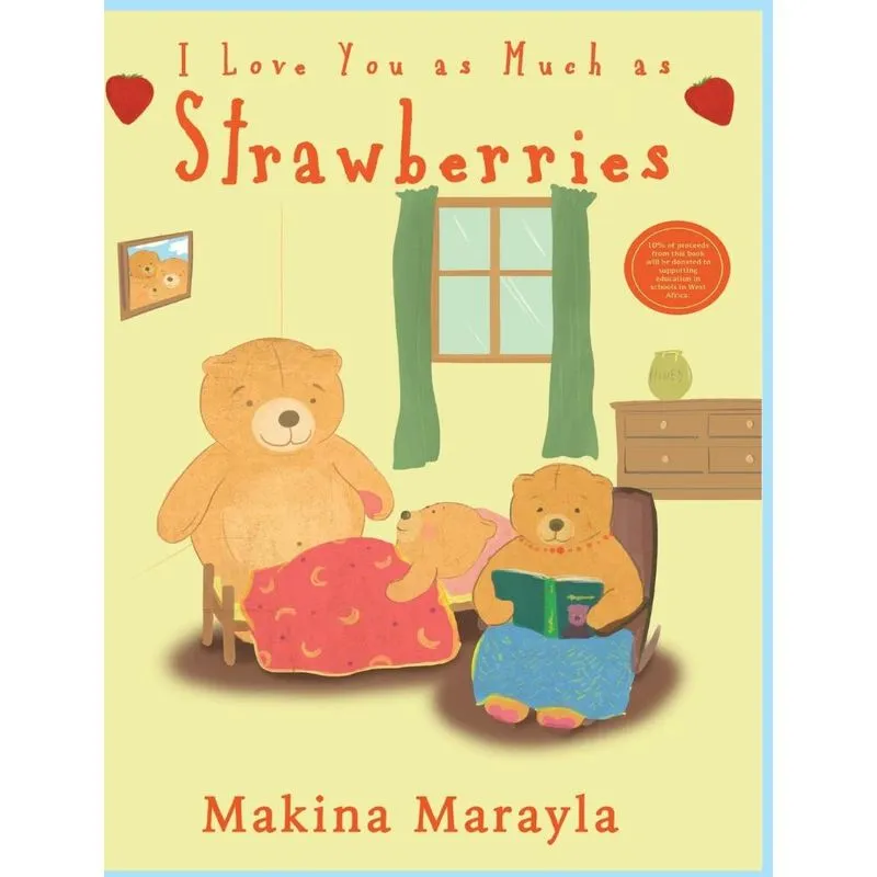 I Love You As Much As Strawberries