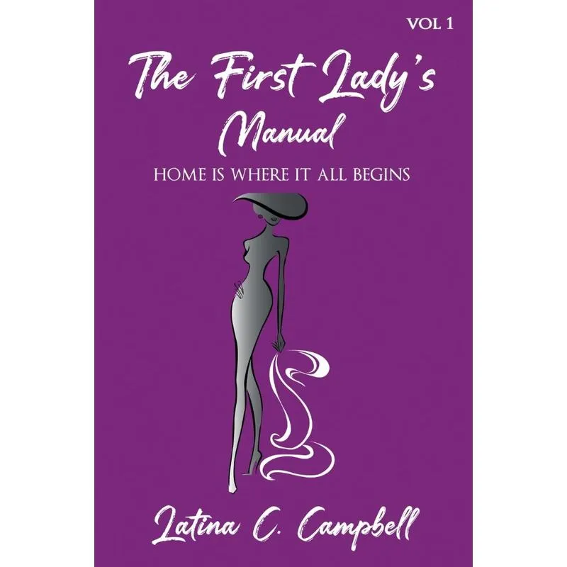 The First Ladys Manual