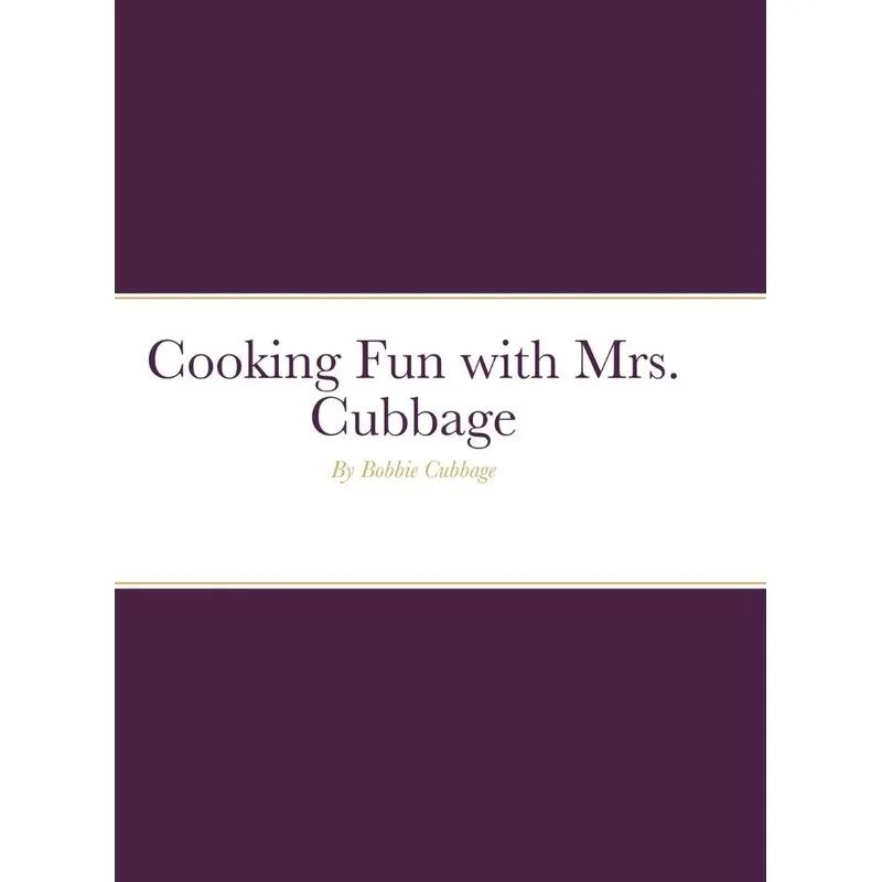 Cooking Fun with Mrs. Cubbage
