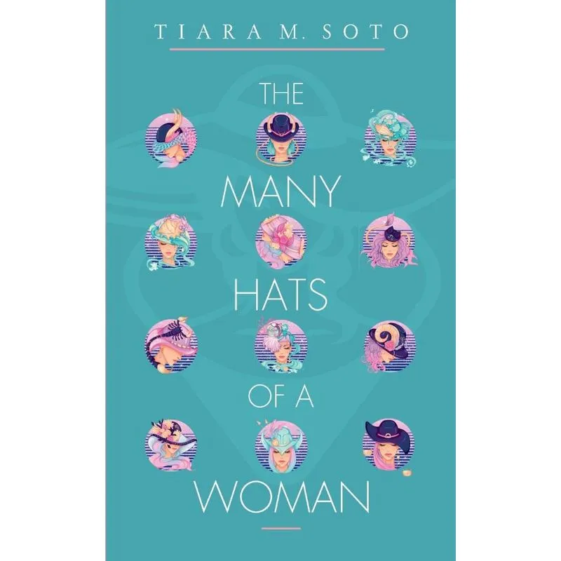 The Many Hats Of A Woman