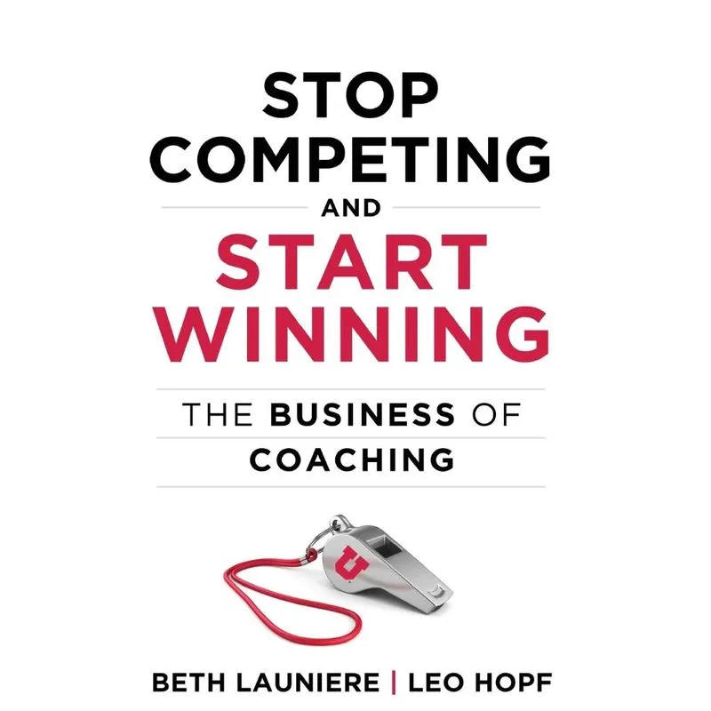 Stop Competing and Start Winning