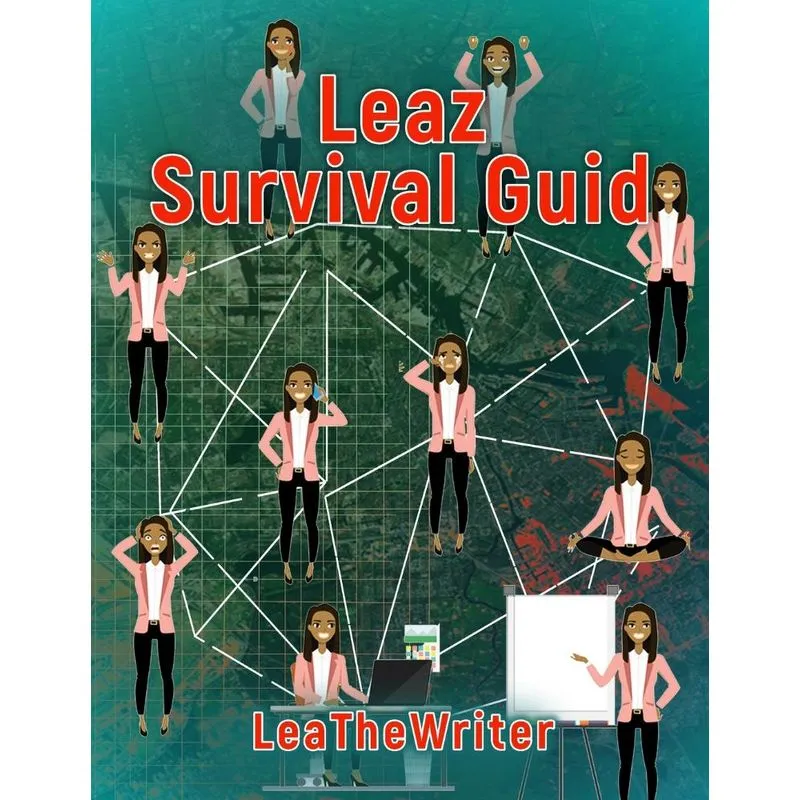 Leaz Survival Guid