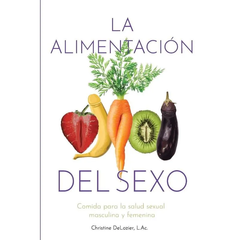 La Alimentación Del Sexo