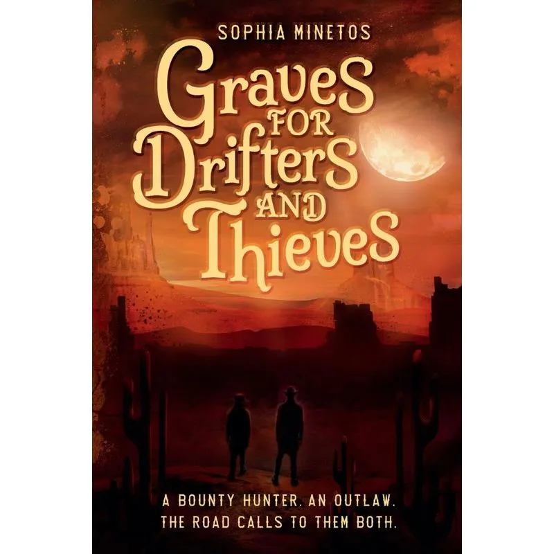 Graves For Drifters And Thieves
