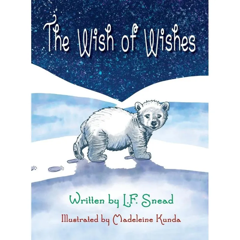 The Wish of Wishes