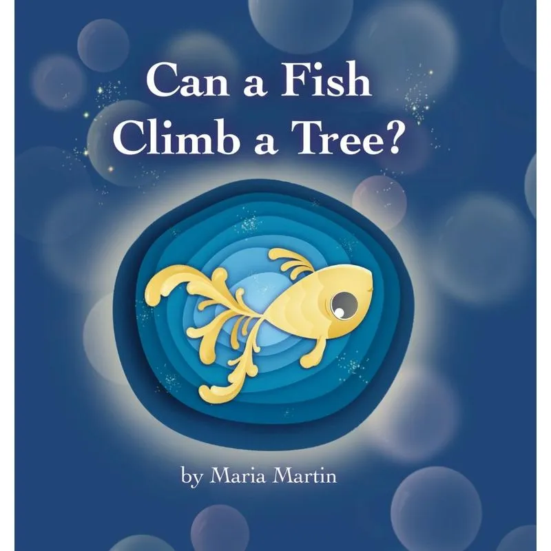 Can a Fish Climb a Tree?