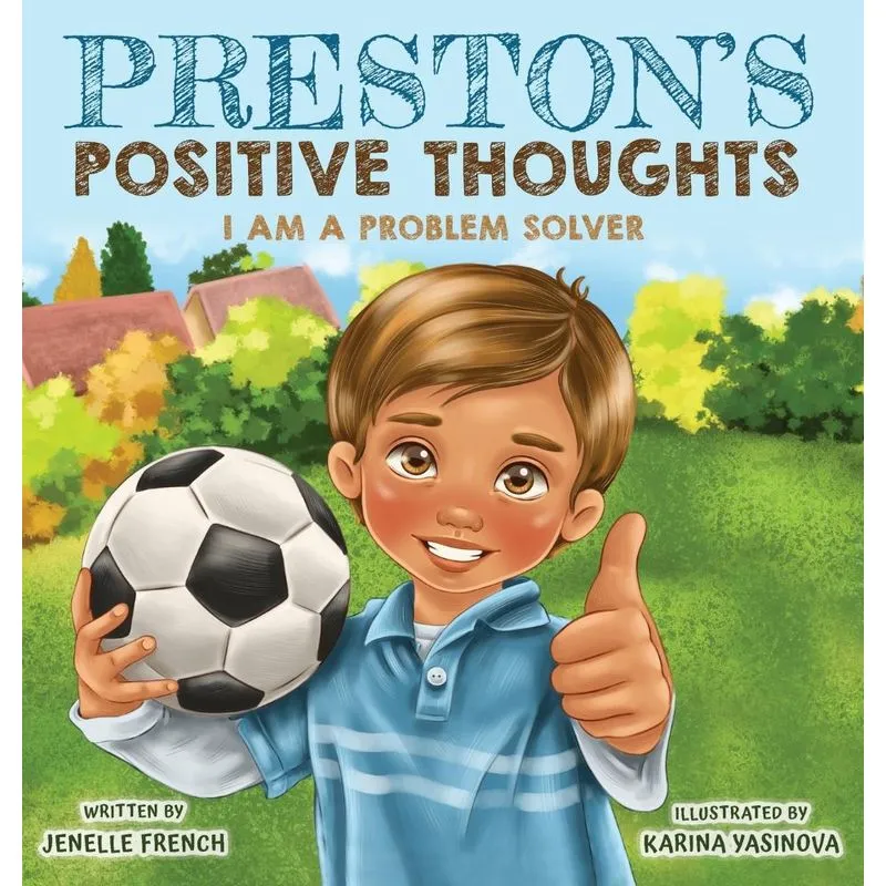 Prestons Positive Thoughts