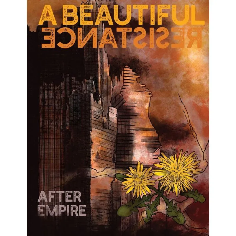 A Beautiful Resistance