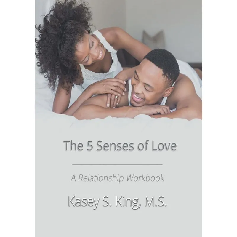 The 5 Senses of Love