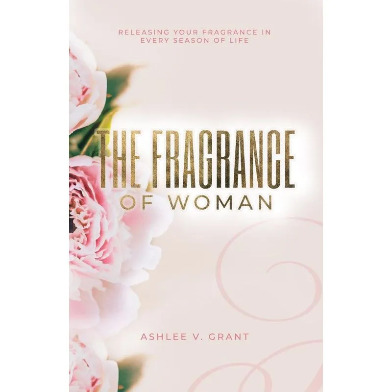 The Fragrance of Woman