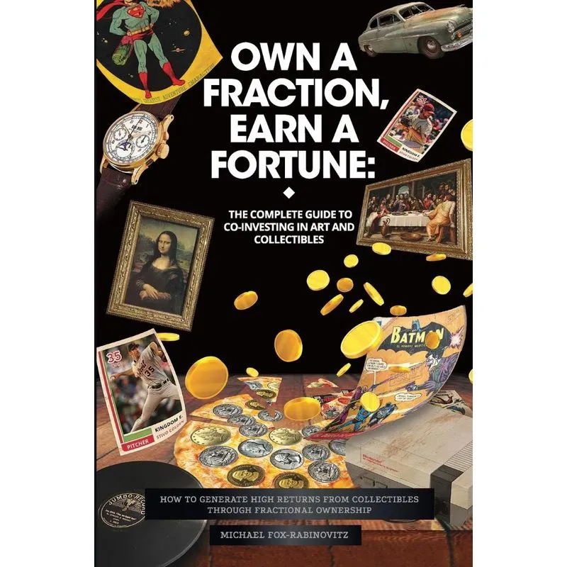 Own a Fraction, Earn a Fortune