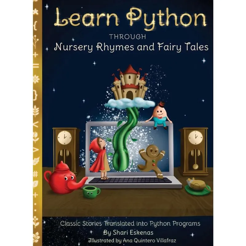 Learn Python through Nursery Rhymes and Fairy Tales