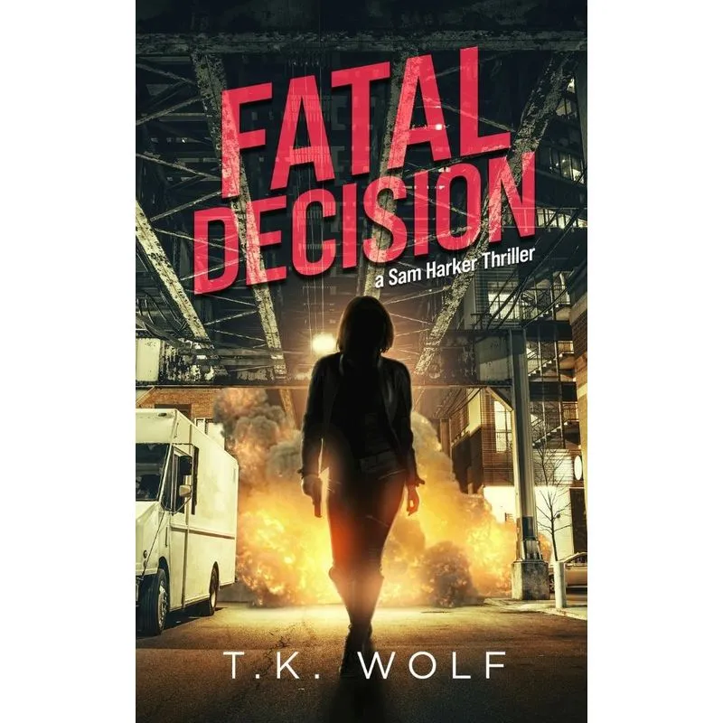 Fatal Decision