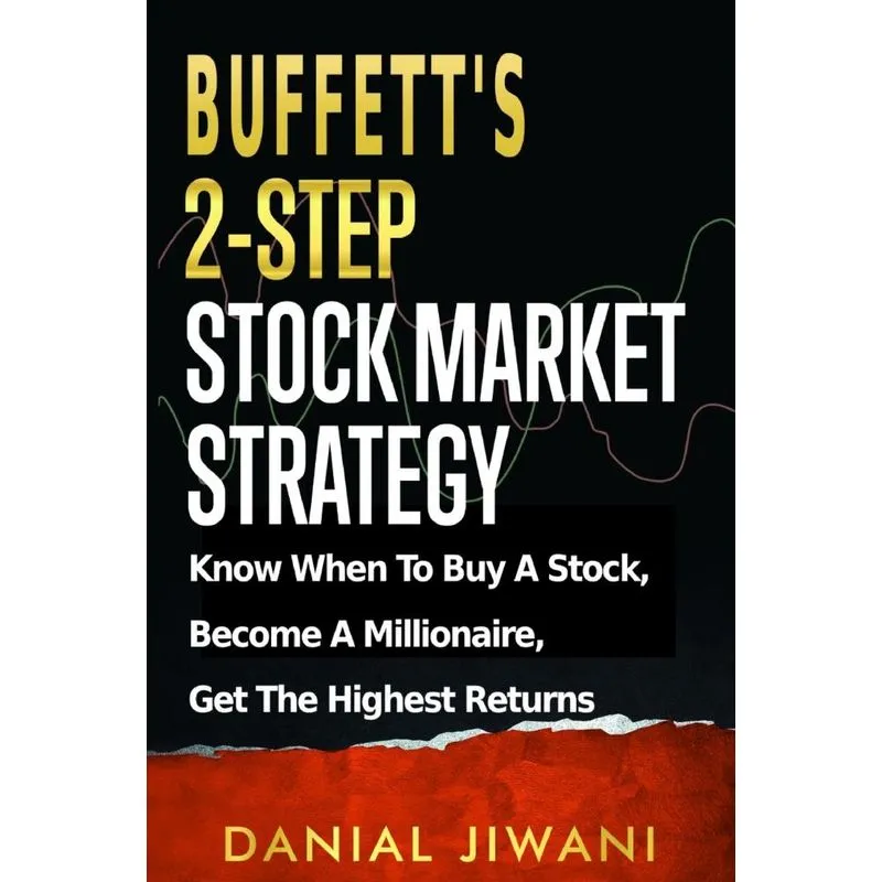 Buffetts 2-Step Stock Market Strategy