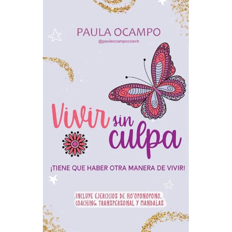 VIVIR SIN CULPA