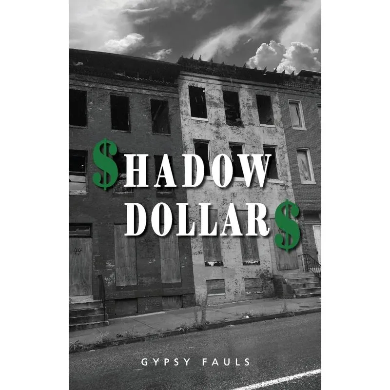 Shadow Dollars