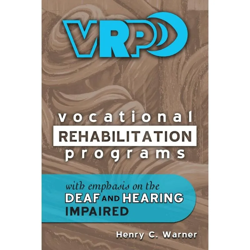 Vocational Rehabilitation Programs