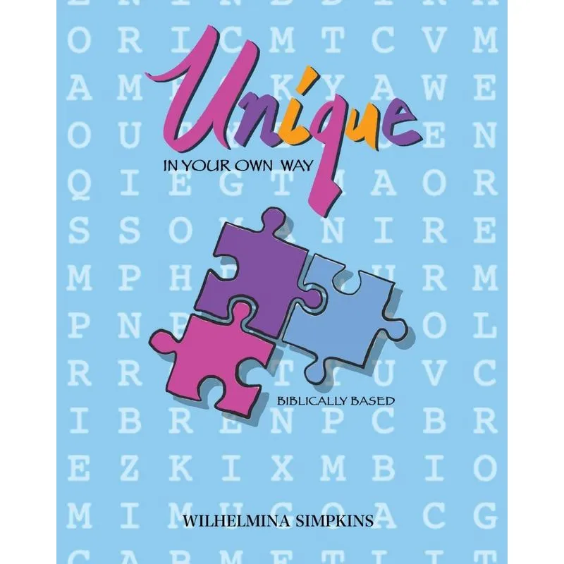 Unique in Your Own Way