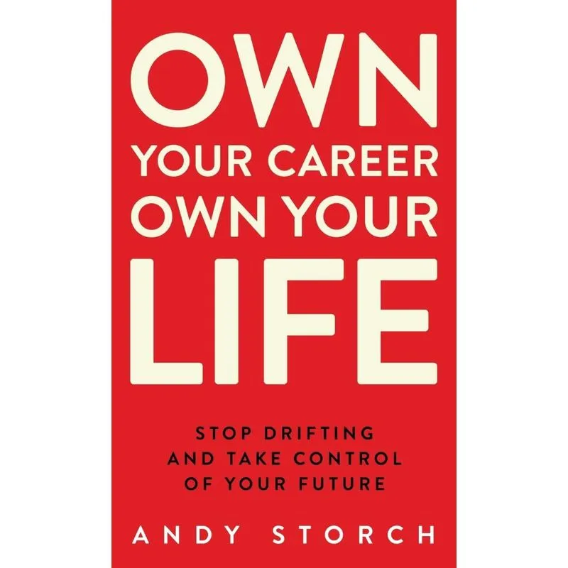 Own Your Career Own Your Life