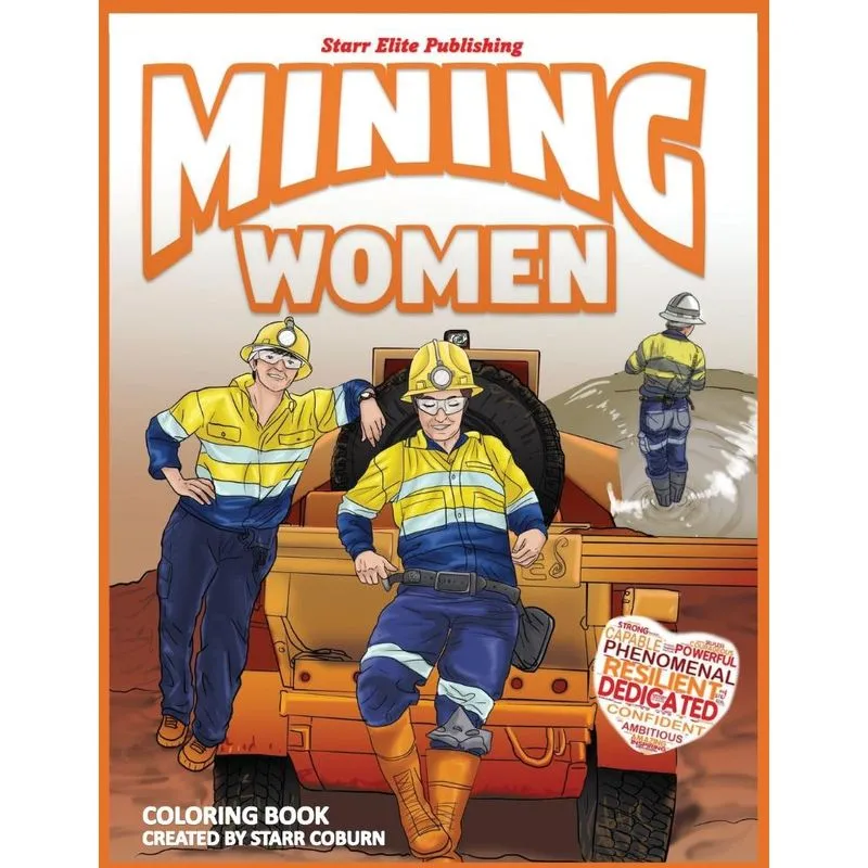 Mining Women Coloring Book