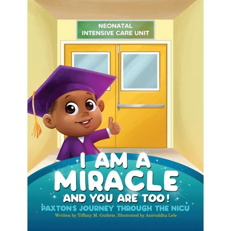 I Am A Miracle And You Are Too!