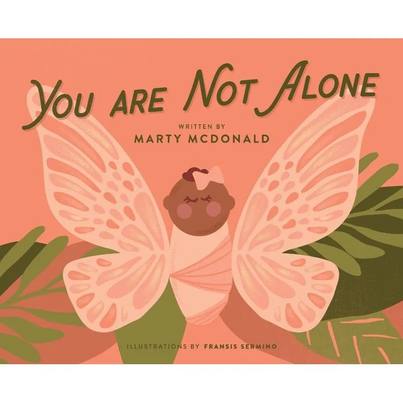 You Are Not Alone