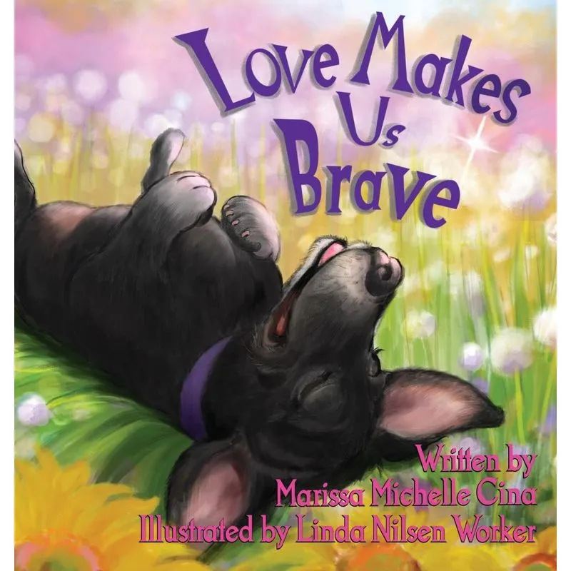 Love Makes Us Brave
