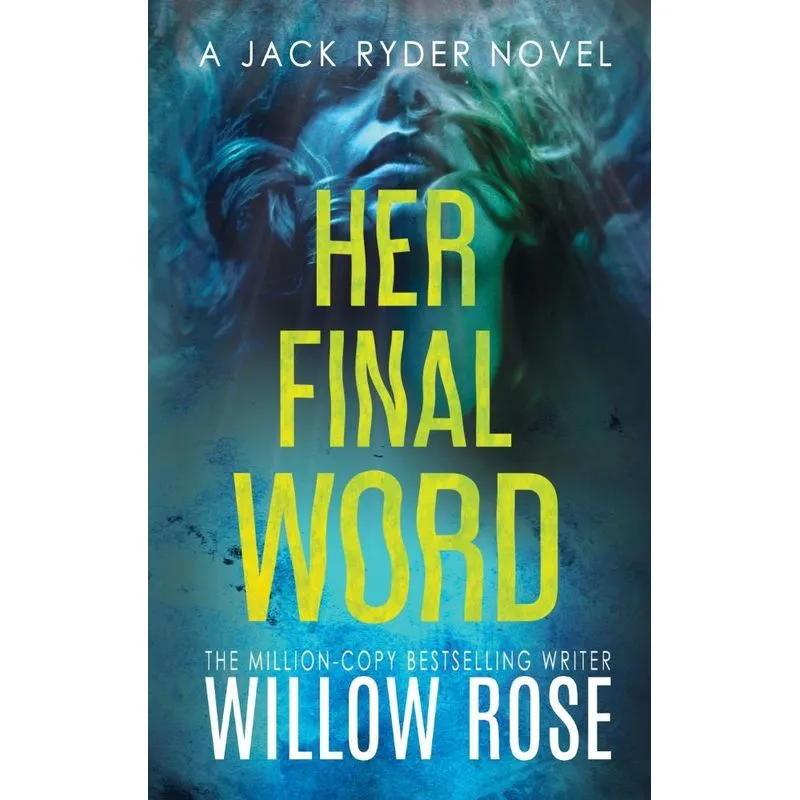 Her Final Word
