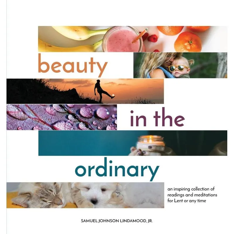 Beauty in the Ordinary