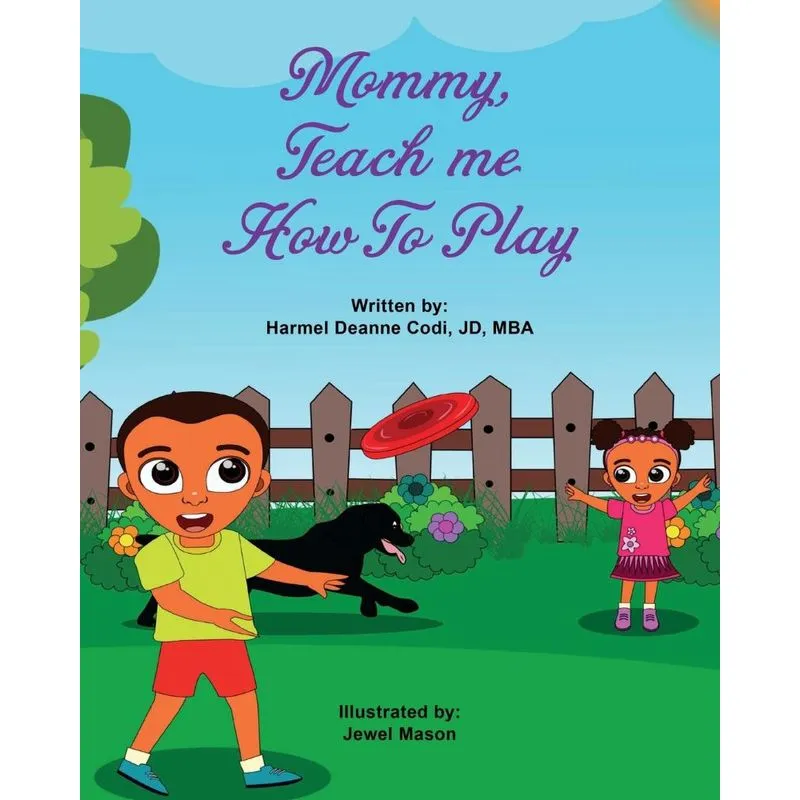 Mommy, teach me how to play