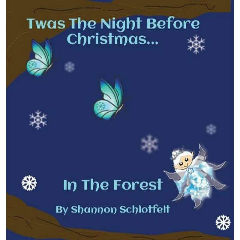 Twas the Night Before Christmas in the Forest