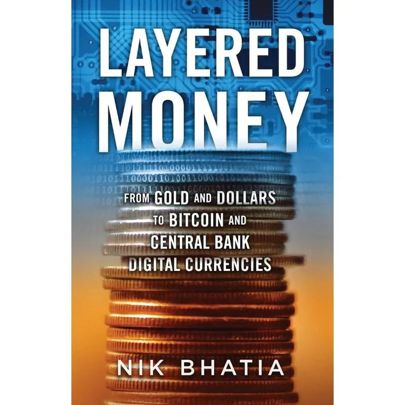 Layered Money