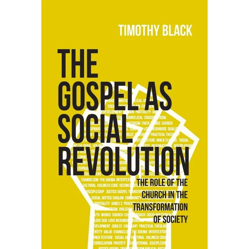 The Gospel as Social Revolution