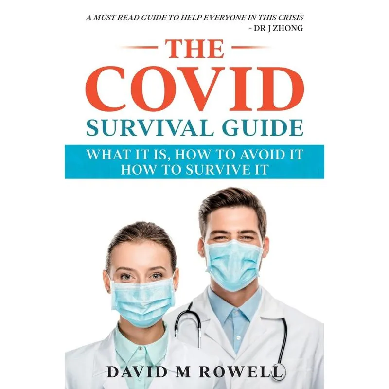 The Covid Survival Guide