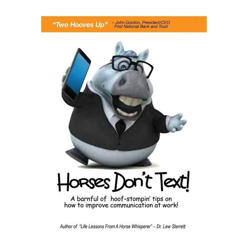 Horses Dont Text