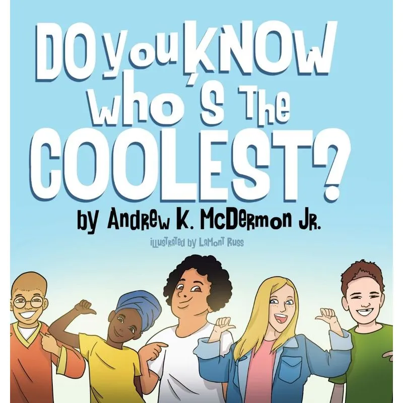 Do You Know Whos the Coolest?