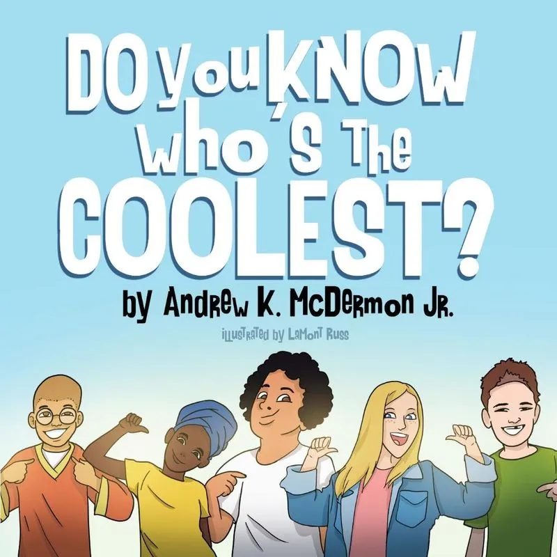 Do You Know Whos the Coolest