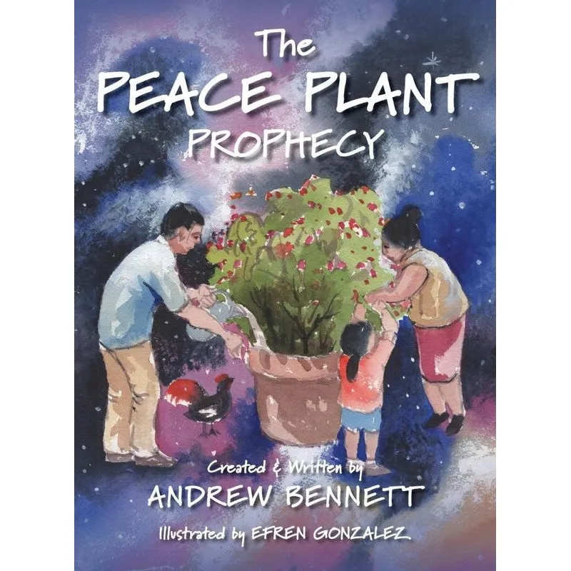 The Peace Plant Prophecy