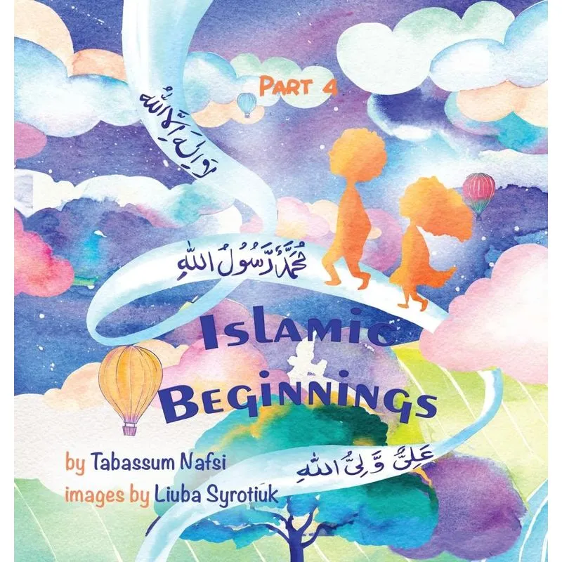 Islamic Beginnings Part 4