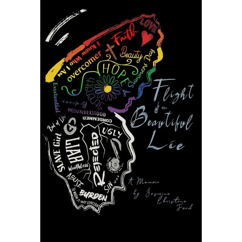 Flight of the Beautiful Lie