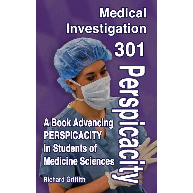 Medical Investigation 301