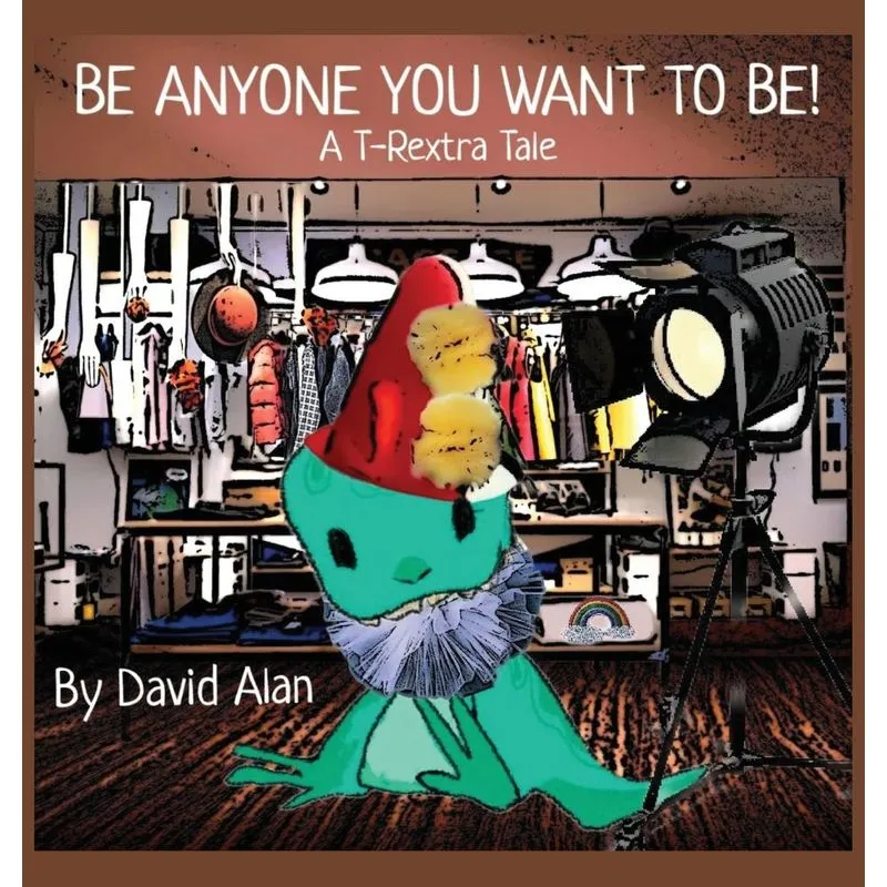 Be Anyone You Want To Be!
