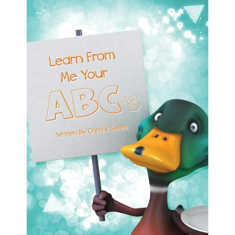 Learn From Me Your ABCs