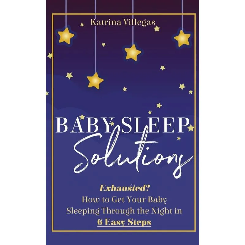 Baby Sleep Solutions