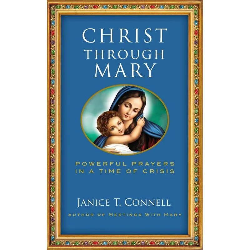 Christ Through Mary
