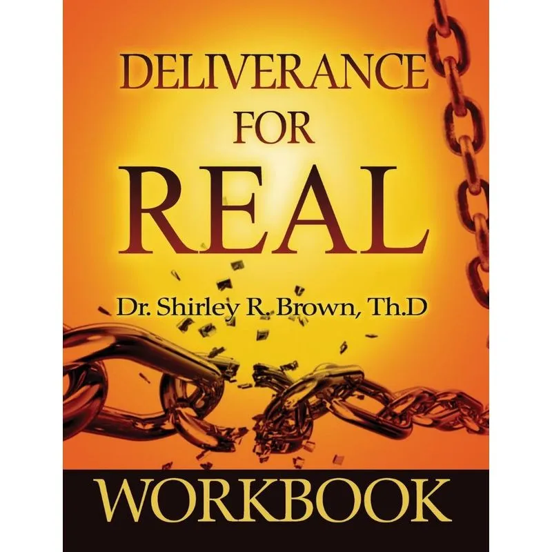 Deliverance For Real Workbook