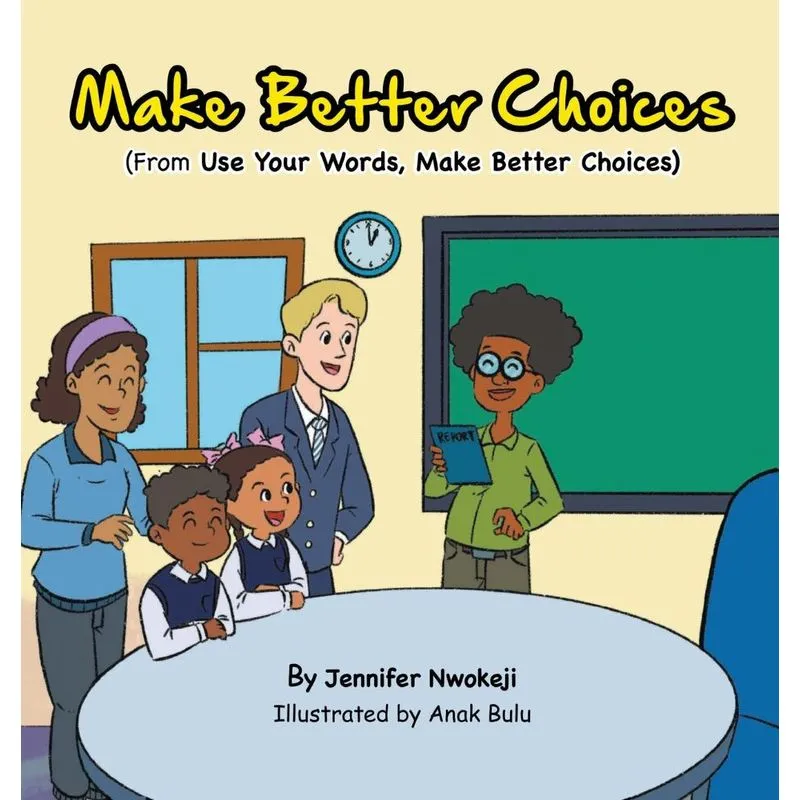 Make Better Choices