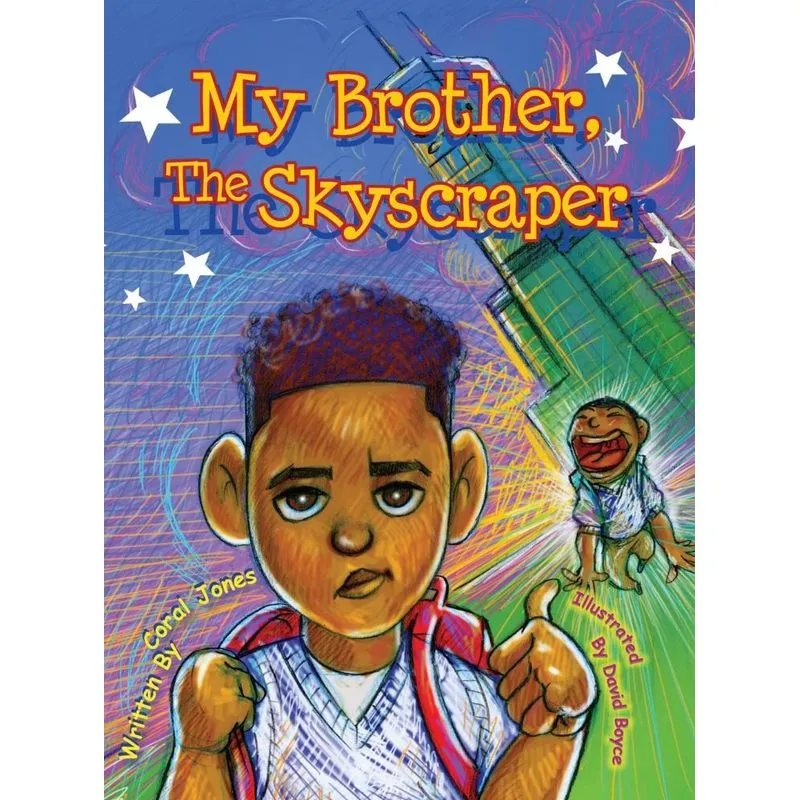 My Brother, The Skyscraper