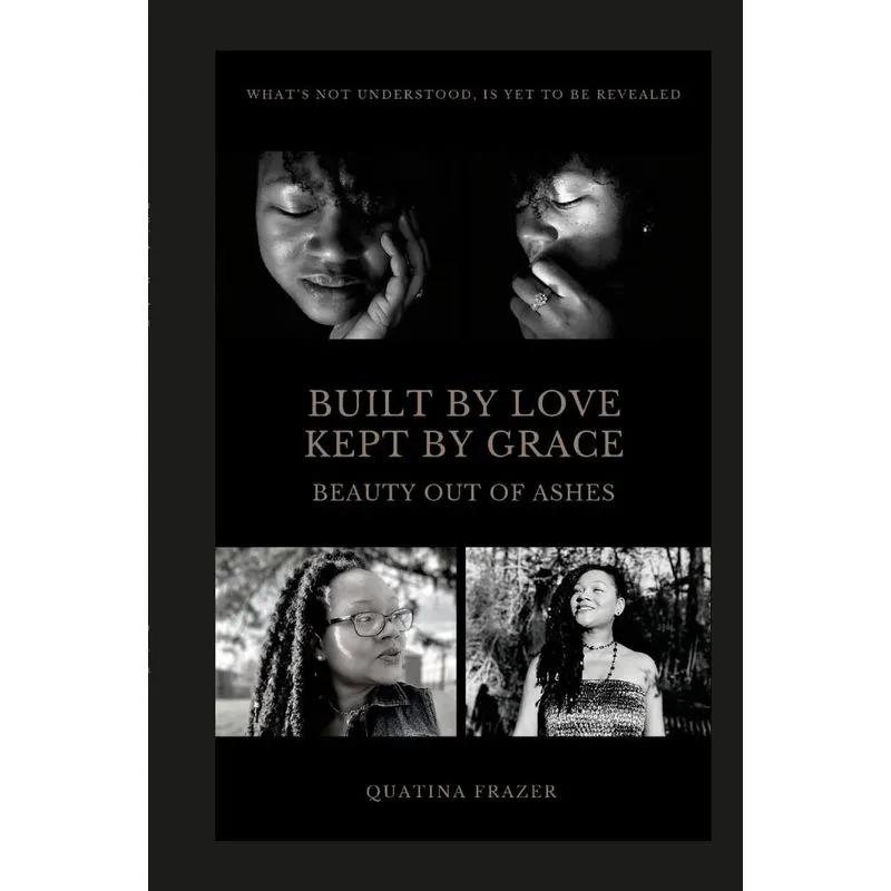 Built by Love, Kept by Grace
