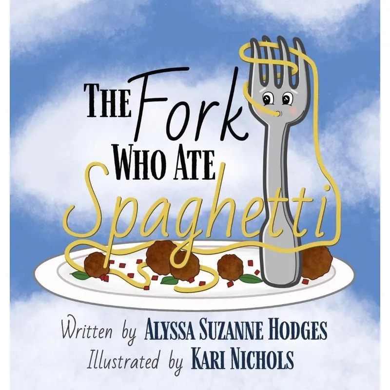 The Fork Who Ate Spaghetti